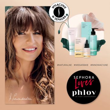 NOWOŚĆ W SEPHORA – PHLOV by Anna Lewandowska