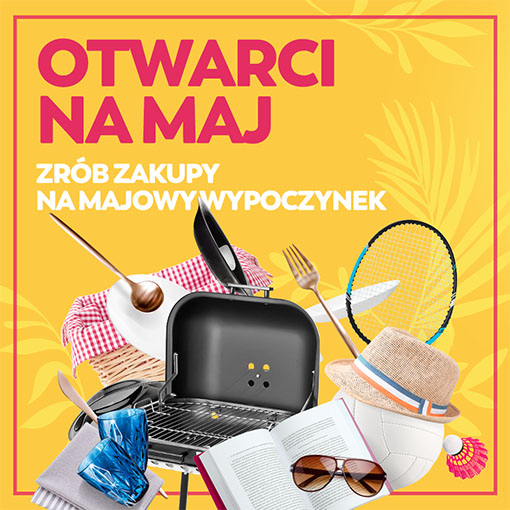 Nadchodzą ciepłe, majowe dni!