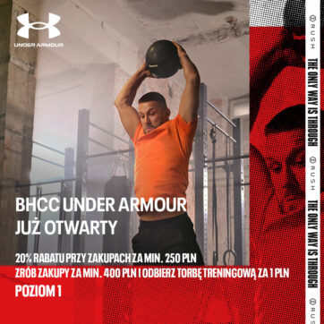 BRAND HOUSE CITY CONCEPT UNDER ARMOUR w Atrium Promenada w Warszawie już otwarty!