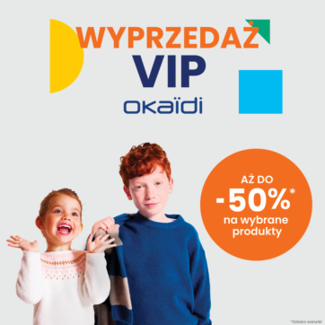 Wyprzedaż VIP Okaidi