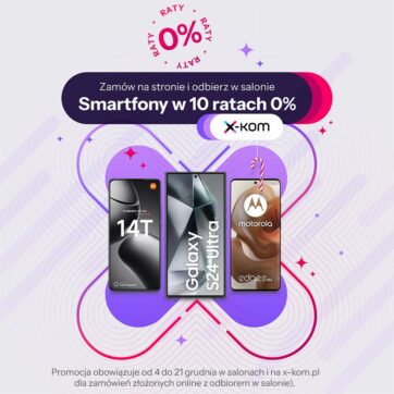 Wybrane smartfony na 10 rat 0% w x-kom