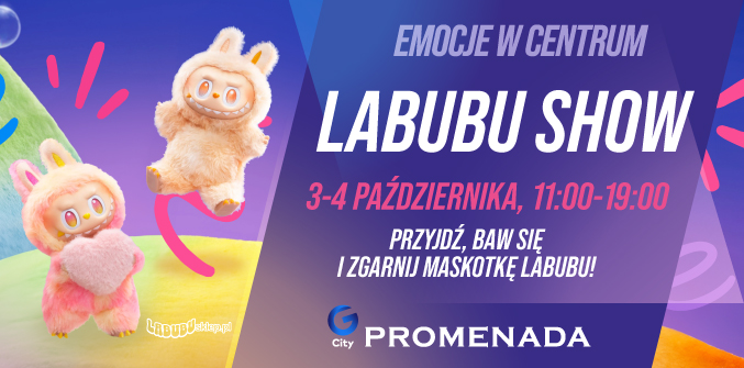 LABUBU SHOW w G City Promenada!