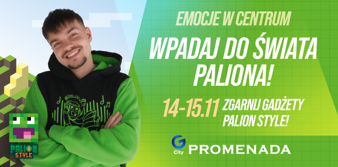 Wpadnij do świata Paliona w G City Promenada!