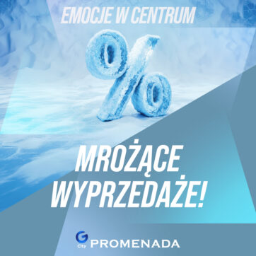 Mrożące wyprzedaże w G City Promenada ❄️