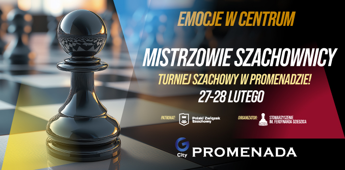 Mistrzowie Szachownicy w G City Promenada – emocje, strategia i świetna zabawa!