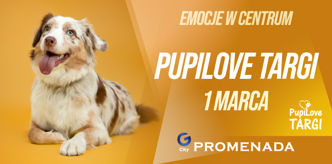 PupiLove Targi are coming back to G City Promenada!
