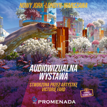 Audiowizualny pokaz autorstwa Victorii Fard wraca do G City Promenada! ✨