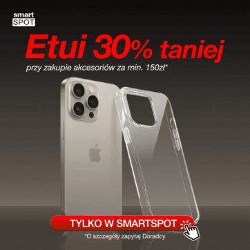 Etui aż 30% taniej!