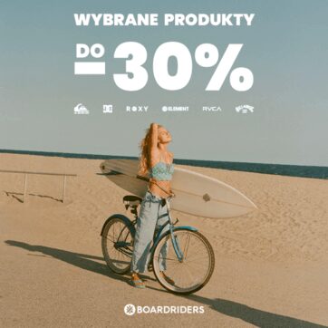 DO – 30% NA WYBRANE PRODUKTY