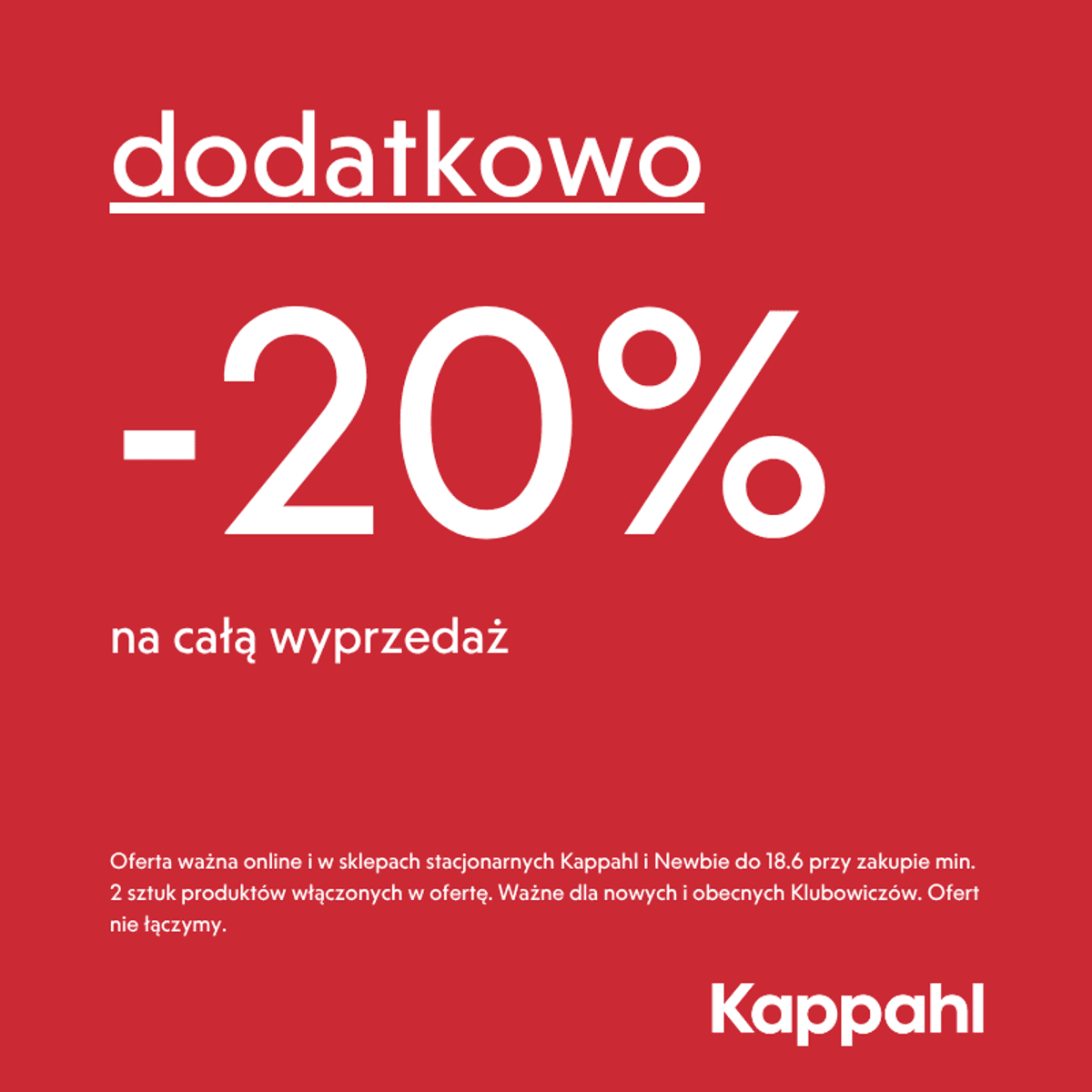 Dodatkowo  -20% na całą wyprzedaż