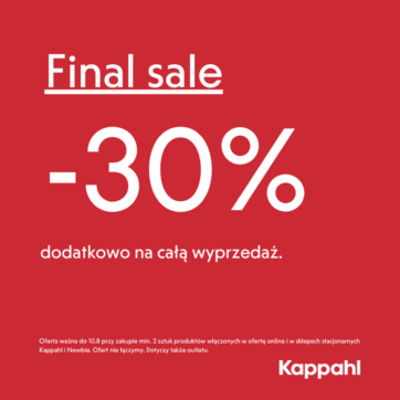 Final sale -30% dodatkowo na całą wyprzedaż