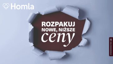 Rozpakuj nowe, niższe ceny w Homla!