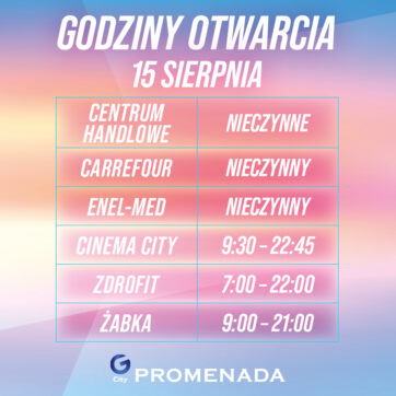 G City Promenada Opening Hours – August 15 ☀️