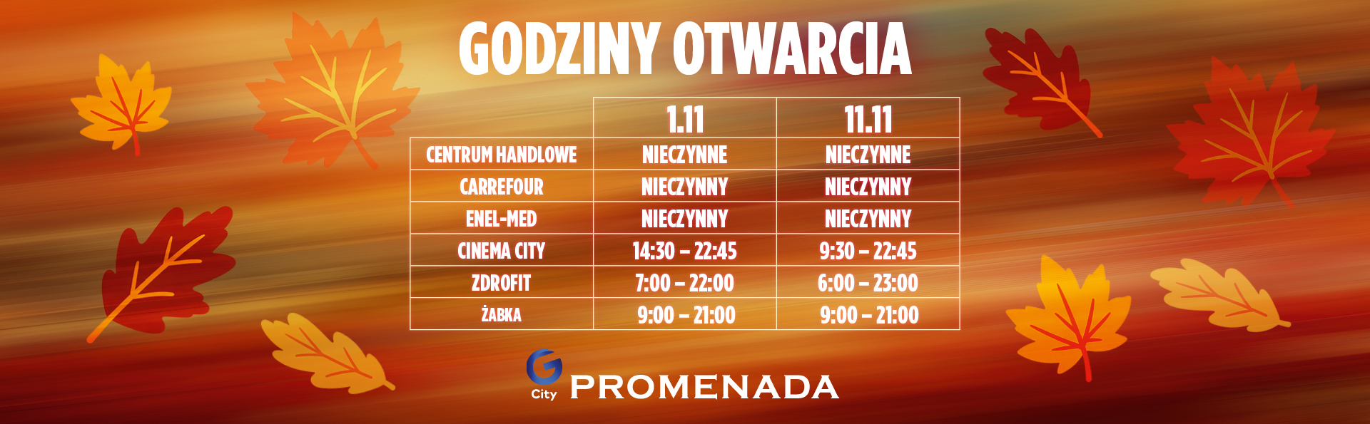On November 1 and November 11, G City Promenada will be closed.