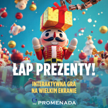 ŁAP PREZENTY – już od 7 listopada interaktywna gra świąteczna na wielkim ekranie! ð