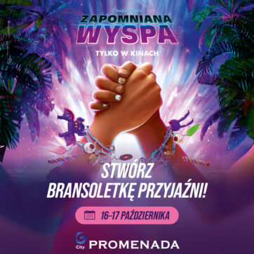 „Zapomniana wyspa” – stwórzcie bransoletkę przyjaźni ✨